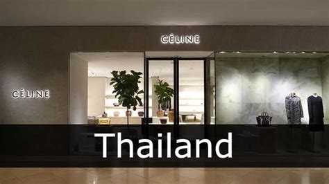 thailand celine|celine thailand stores.